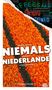 Thomas Fuchs: Was Sie dachten, NIEMALS über die NIEDERLANDE wissen zu wollen, Buch
