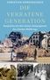 Christian Hardinghaus: Die verratene Generation, Buch