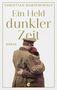 Christian Hardinghaus: Ein Held dunkler Zeit, Buch