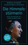 Alexandra Cavelius: Die Himmelsstürmerin, Buch