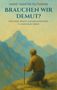Hans-Martin Gutmann: Brauchen wir Demut?, Buch