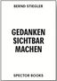 Gedanken sichtbar machen. Oscar Gustave Rejlander und die viktorianische Photographie, Buch