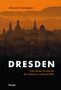 Alexander Querengässer: Dresden, Buch