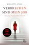 Karlotta Stahl: Verbrechen sind mein Job, Buch