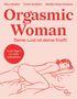 Mara Stadick: Orgasmic Woman, Buch
