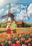 Andrea Nesseldreher: Der Windmühlendieb - Lilly und Nikolas in den Niederlanden, Buch