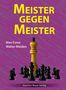 Max Euwe: Meister gegen Meister, Buch