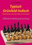 Titel: "Typisch Grünfeld-Indisch" von Karsten Müller. Unten ein Schachbrett mit Figuren., Buch