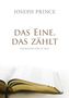 Joseph Prince: Das Eine, das zählt, Buch