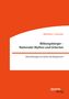Manfred J. Foerster: Bildungsbürger - Nationaler Mythos und Untertan: Betrachtungen zur Kultur des Bürgertums, Buch