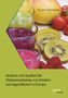 Susan Klotmann: Struktur und Qualität der Diabetesschulung von Kindern und Jugendlichen in Europa, Buch