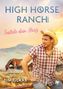 Tim Glaab: High Horse Ranch - Sattele dein Herz, Buch