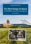 Ein Pferd hängt im Baum, Buch