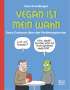 Uwe Krumbiegel: Vegan ist mein Wahn, Buch