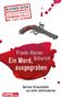 Frank-Rainer Schurich: Ein Mord, ausgegraben, Buch