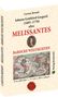 Carsten Berndt: MELISSANTES. BAROCKE WELTSICHTEN - Leben und Werk, Buch