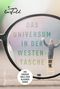 Simon Garfield: Das Universum in der Westentasche - Die große Welt der kleinen Dinge, Buch