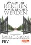 Robert T. Kiyosaki: Warum die Reichen immer reicher werden, Buch