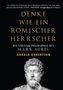 Donald Robertson: Denke wie ein römischer Herrscher, Buch
