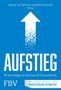 Thomas Sattelberger: AUFSTIEG - Vorschläge für die Zukunft Deutschlands, Buch