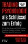 Buchtitel: "Trading Psychologie als Schlüssel zum Erfolg". Roter und weißer Text auf schwarzem Hintergrund., Buch