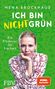 Nena Schink: Ich bin nicht grün, Buch