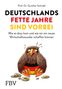 Gunther Schnabl: Deutschlands fette Jahre sind vorbei, Buch