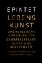 Epiktet: Lebenskunst, Buch