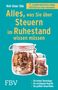 Wolf-Dieter Tölle: Alles, was Sie über Steuern im Ruhestand wissen müssen, Buch