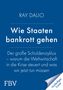 Ray Dalio: Wie Staaten bankrott gehen, Buch