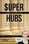"SUPER HUBS: Wie die Finanzelite und ihre Netzwerke die Welt regieren" von Sandra Navidi. Frau vor Säulen., Buch