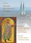 Andreas Reuß: 1000 Jahre Kaiser Heinrich II. der Heilige - Sein Leben, seine Stadt Bamberg, sein Dom und seine Stiftungen, Buch