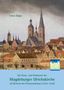 Tobias Köppe: Die Glanz- und Heldenzeit der Magdeburger Ulrichskirche als Retterin des Protestantismus (1524-1559), Buch