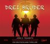 Jörg H.- Gelesen von Omid-Paul Eftekhari Trauboth: Drei Brüder, MP3