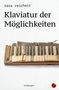 Sara Reichelt: Klaviatur der Möglichkeiten, Buch