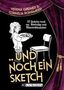 Verena Greiner: Und noch ein Sketch, Buch, Buch
