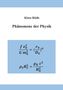 Klaus Rädle: Phänomene der Physik, Buch