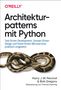 Harry Percival: Architekturpatterns mit Python, Buch