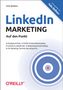 Text: "LinkedIn MARKETING Auf den Punkt", "Strategie & Praxis", "Profile & Unternehmensseiten", "Content & LinkedIn Ads".  
Quadratisches Design mit blauen Ringen., Buch