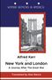 Alfred Kerr: New York and London., Buch