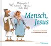 Gerhard Mester: Mensch, Jesus, Buch