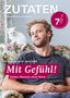 Wochen Ohne 2026: Fastenaktion 2026: Themenheft ZUTATEN, Buch