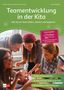 Marion Offergeld: Teamentwicklung in der Kita, Buch