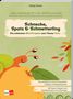 Riekje Dreier: Die schönsten Mini-Projekte zum Thema Tiere: Schnecke, Spatz & Schmetterling, Buch