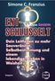 Simone C. Franzius: Dein Dasein entschlüsselt, Buch