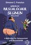 "Warum du Arschlöcher segnen solltest" steht über einem dicken Mann im Anzug mit heruntergelassener Hose, neben einer Fee., Buch
