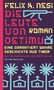 Felix K. Nesi: Die Leute von Oetimu, Buch