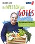 Helmut Gote: Im Westen nur Gotes, Buch