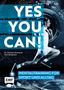 Mark Bergmann: Yes you can! Mentaltraining für Sport und Alltag, Buch