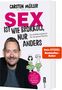 Carsten Müller: Sex ist wie Brokkoli, nur anders - Ein Aufklärungsbuch für die ganze Familie, Buch